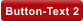 Button-Text 2